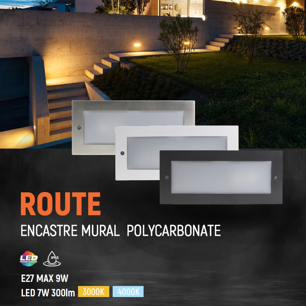 ROUTE : Encastré mural polycarbonate E27 ou LED SMD IK07, IP65